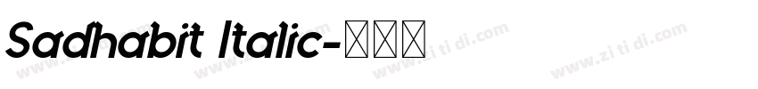 Sadhabit Italic字体转换